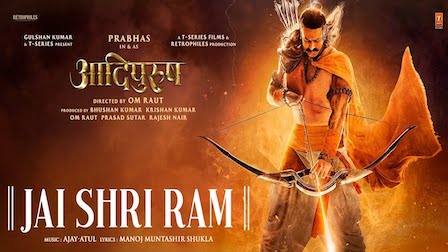 Jai Shri Ram Lyrics English Translation – Adipurush | Ajay Atul